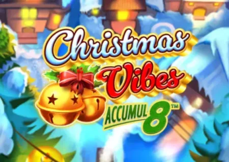 Christmas Vibes Accumul8 spilleautomat av Light & Wonder