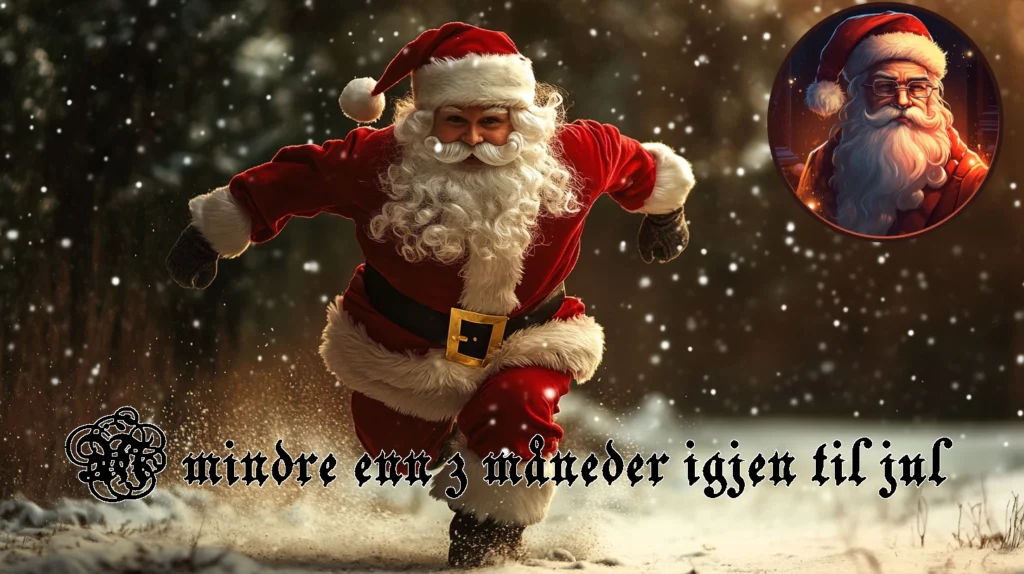 Mindre enn 3 maneder igjen til jul